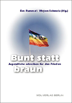 Bunt statt braun