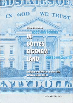 Erich Geldbach: In Gottes eigenem Land