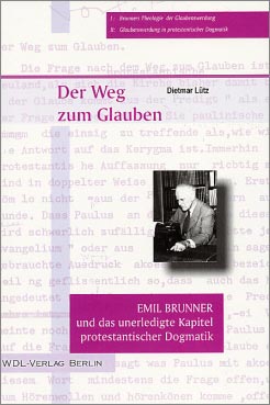 Der Weg zum Glauben